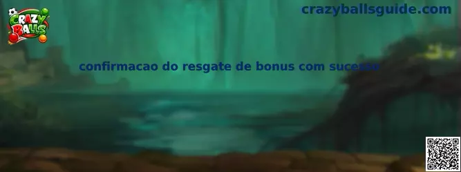 Confirmação do resgate de bônus com sucesso en Crazy Balls