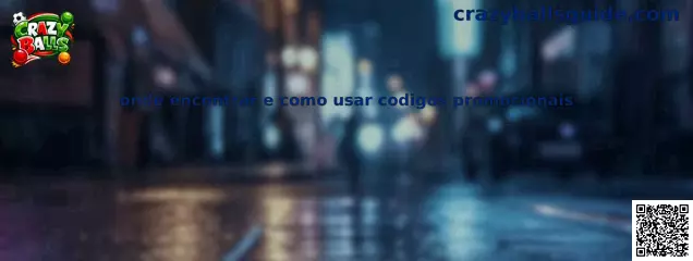 Onde encontrar e como usar codigos promocionais en Crazy Balls