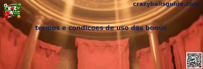 Termos e Condicoes de Uso dos Bonus