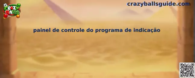 Painel de controle do programa de indicação