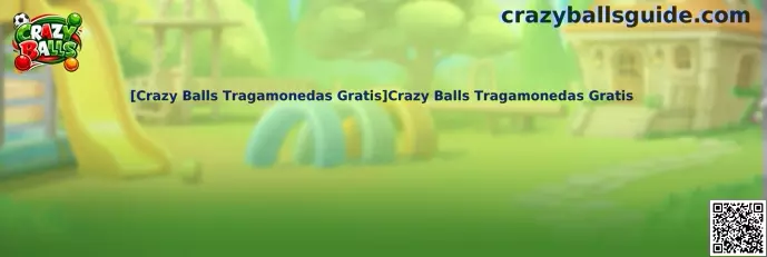 Crazy Balls Tragamonedas Gratis Demo México